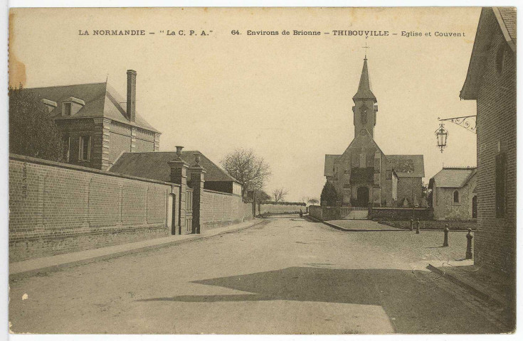 Thibouville. Eglise et Couvent.