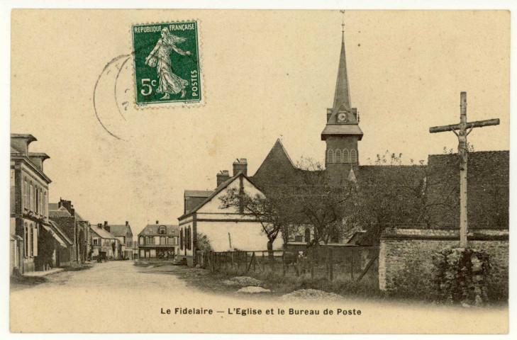 Fidelaire (Le). L'Eglise et le Bureau de Poste.