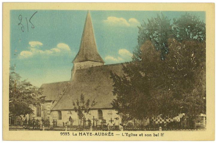 Haye-Aubrée (La). L'Eglise et son bel If.
