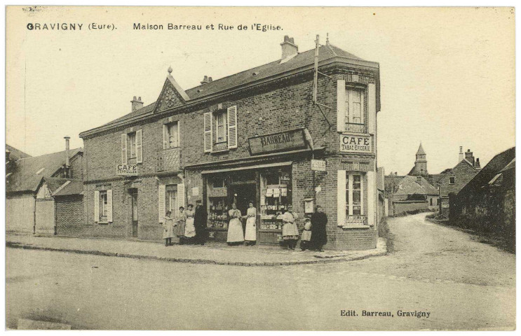 Gravigny. Maison Barreau et Rue de l'Eglise.