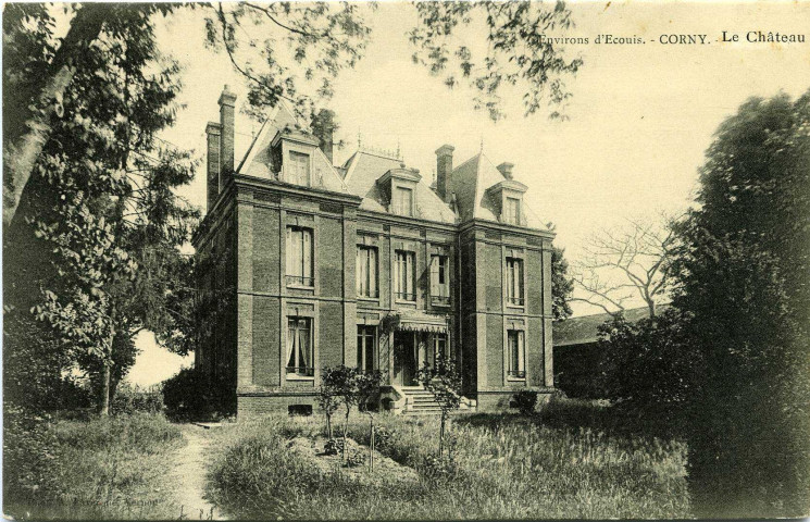 Corny. Environs d'Ecouis. - Corny. - Le Château.