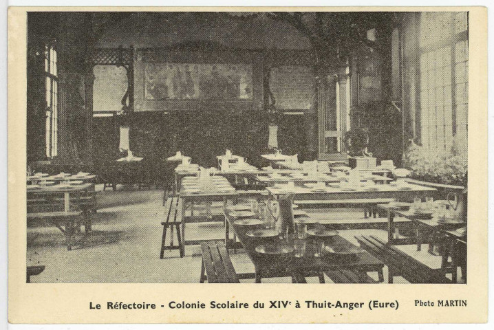 Thuit-Anger (Le). Le Réfectoire - Colonie Scolaire du XIVe à Thuit-Anger.