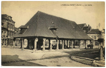 Lyons-la-Forêt. La Halle.