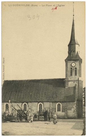 Guéroulde (La). La Place et l'Eglise.
