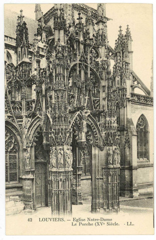 Louviers-Ville. Eglise Notre-Dame - Le Porche (XVe siècle).