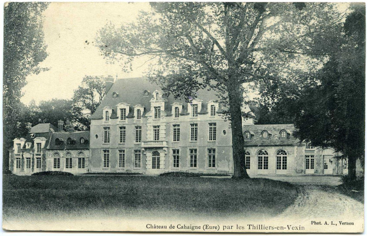 Cahaignes. Château de Cahaigne par Thilliers-en-Vexin.