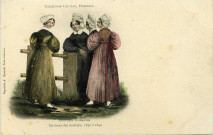 Andelys (Les). Costumes Normands 1830-1840 (Environs des Andelys).