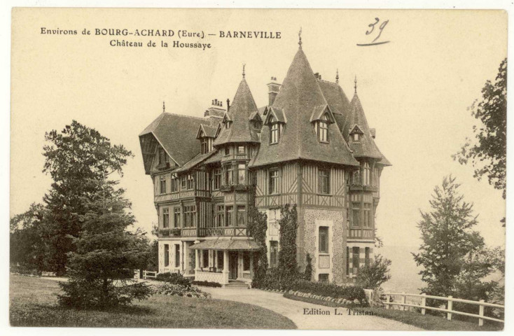Barneville-sur-Seine. Château de la Houssaye.