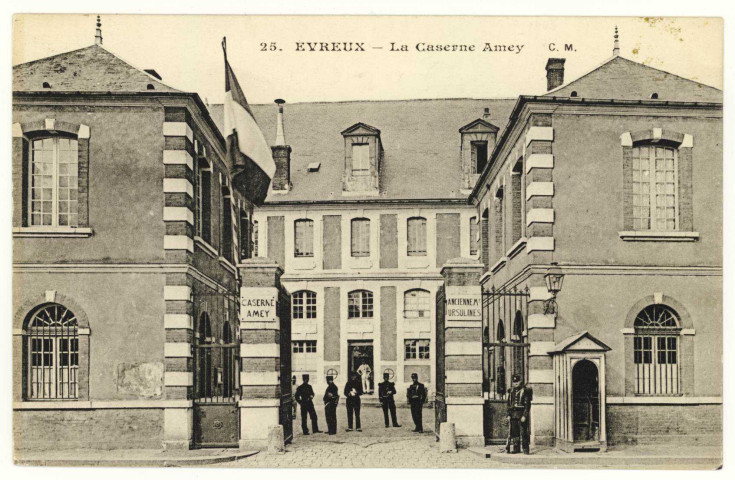 Evreux-Ville. La Caserne Amey.