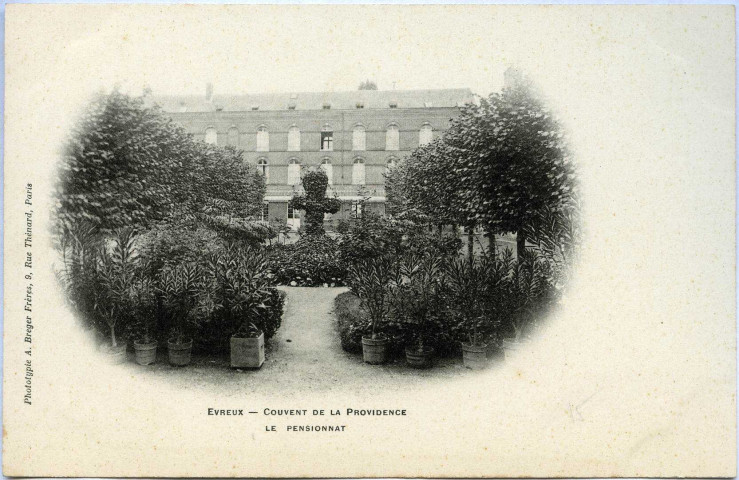 Evreux-Ville. Couvent de la Providence - Le Pensionnat.