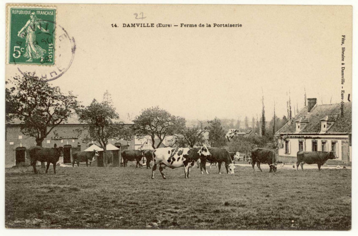 Damville. Ferme de la Portaiserie.
