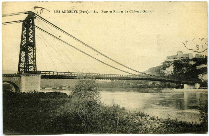 Andelys (Les). Pont et ruines du Château Gaillard.