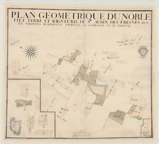 Amfreville-la-Campagne - "Plan géométrique du noble fief, terre et seigneurie de Saint-Aubin-des-Fresnes situé aux paroisses d'Amfreville, Tourville la Campagne et Le Troncq". *