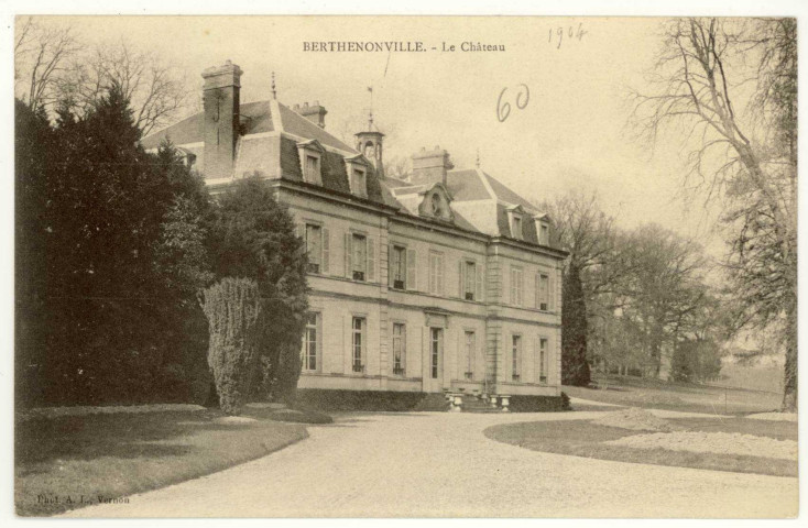 Berthenonville. Le Château.