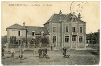 Bosc-Roger-en-Roumois. La Mairie-Les Ecoles.