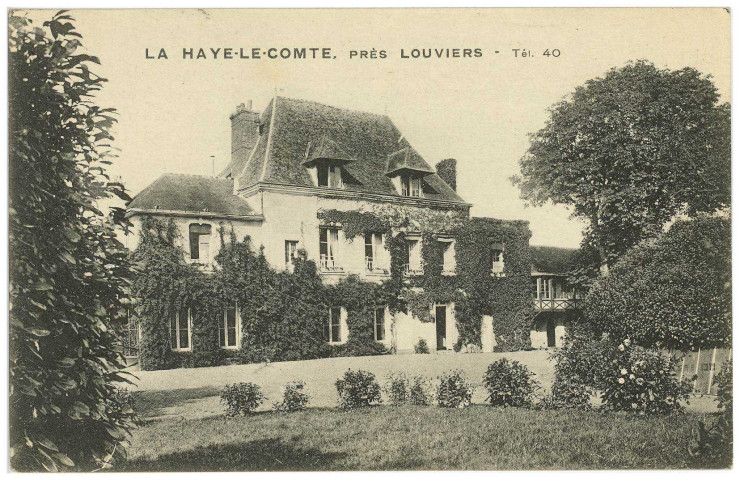 Haye-le-Comte (La). La Haye-le-Comte, près Louviers.