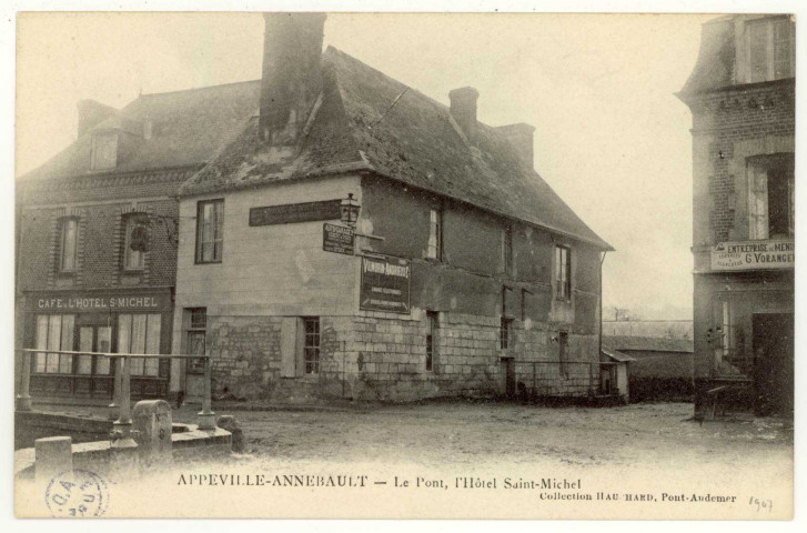 Appeville-Annebault. Hôtel Saint-Michel ; le Pont.