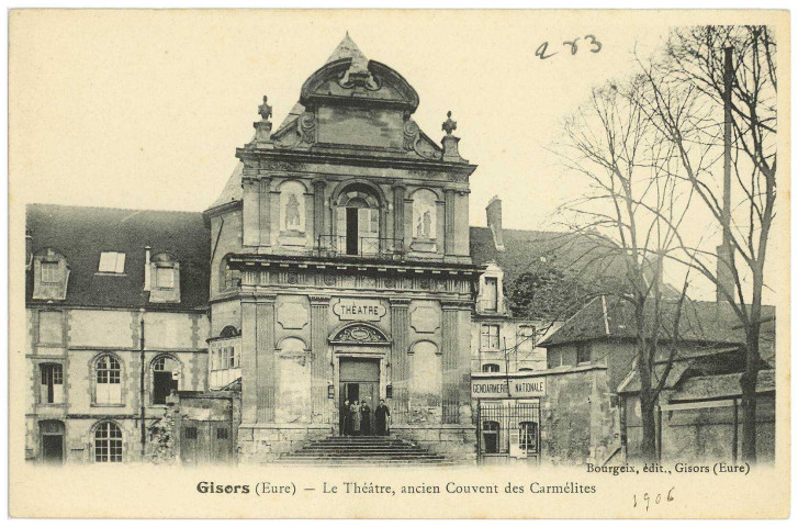 Gisors. Théâtre, Ancien Couvent des Carmélites.