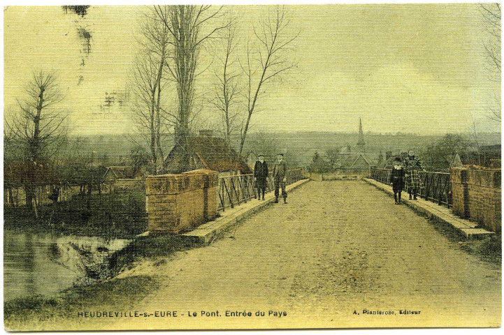 Heudreville-sur-Eure. Le Pont. Entrée du Pays.