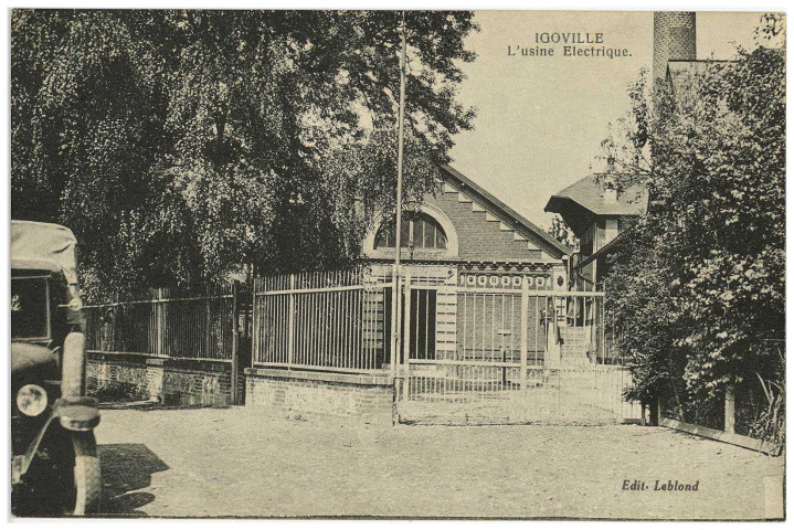 Igoville. L'Usine Electrique.