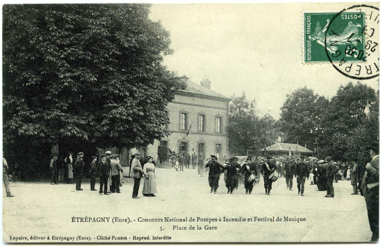 Etrépagny. Concours National de Pompes à Incendie et Festival de Musique. - 5. - Place de la Gare.