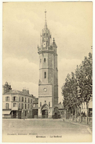 Evreux-Ville. Le Beffroi.