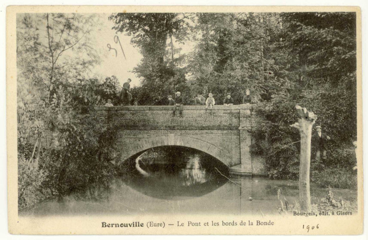 Bernouville. Le Pont et les bords de la Bonde.