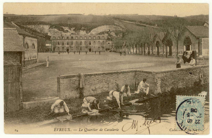 Evreux-Ville. Le Quartier de Cavalerie.