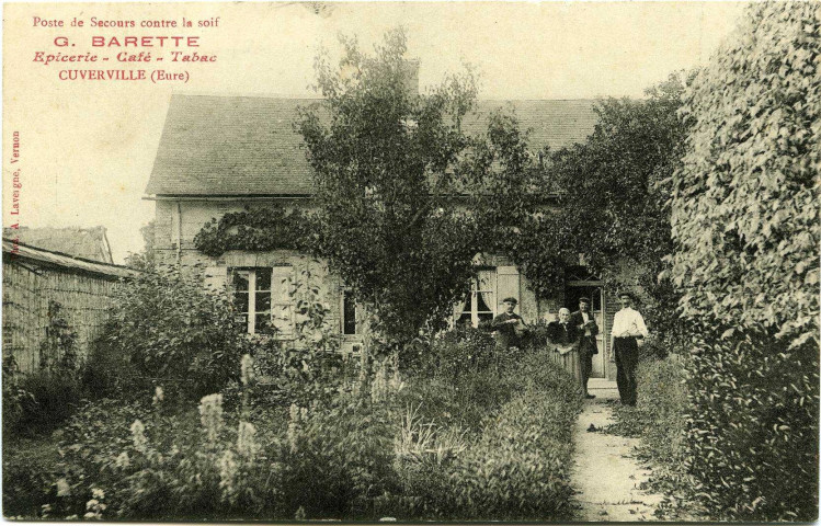 Cuverville. Poste de Secours contre la soif G. Barette. - Epicerie. - Café. - Tabac.