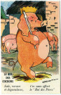 Divers. Le roi des cochons. - Sale, vorace et dégueulasse, t'es sans effort le " Roi des Porcs ".