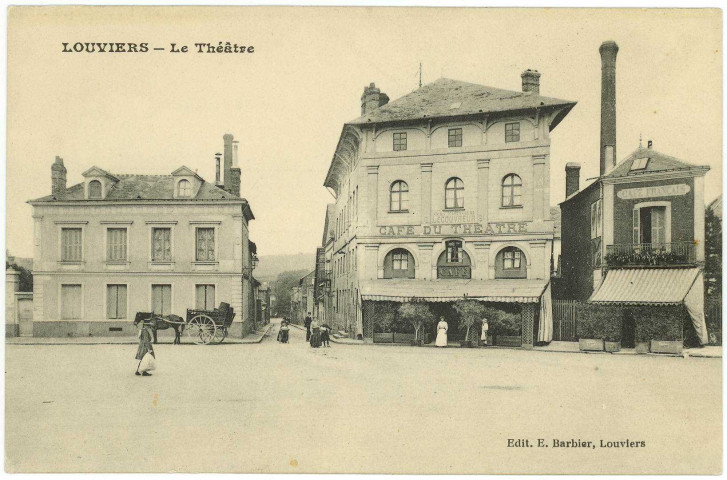 Louviers-Ville. Le Théâtre.