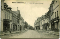 Bourgtheroulde. Route de Rouen à Bordeaux.