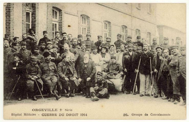 Caillouet-Orgeville. Hôpital militaire : Guerre du Droit 1914 : Groupe de Convalescents.