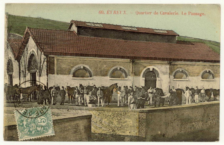 Evreux-Ville. Quartier de Cavalerie-Le Pansage.