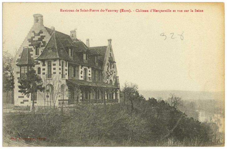 Herqueville. Environs de Saint-Pierre du-Vauvray (Eure) - Château d'Herqueville et vue sur la Seine.