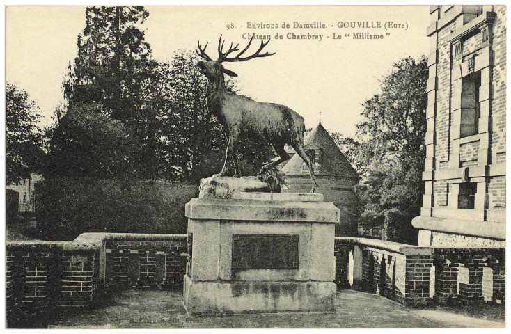 Gouville. Environs de Damville. - Gouville (Eure). - Château de Chambray - Le «Millième».