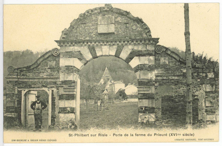 Saint-Philbert-sur-Risle. Porte de la ferme du Prieuré XVIe siècle.