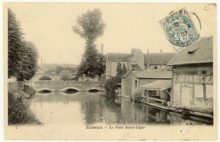 Evreux-Ville. Le Pont Saint-Léger.