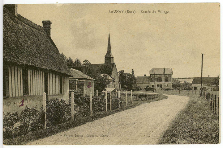 Launay. Entrée du Village.