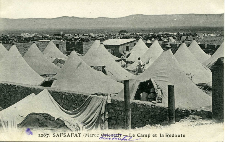 SAFSAFAT (Maroc Oriental) - Le Camp et la Redoute