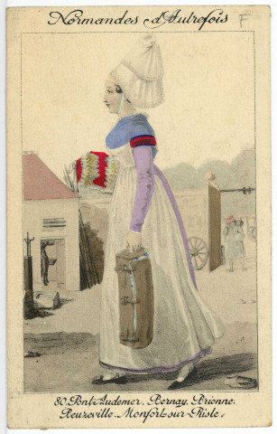Divers. Normandes d'autrefois Pont-Audemer - Bernay - Brionne.
