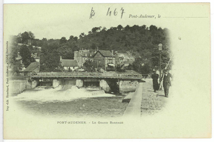 Pont-Audemer. Le Grand Barrage.