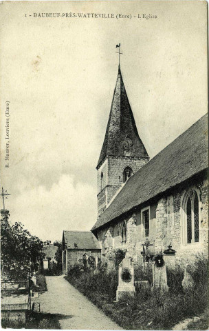 Daubeuf-près-Vatteville. Daubeuf-près-Watteville (Eure). - L'Eglise.