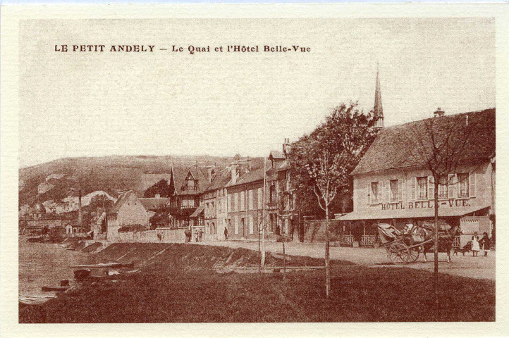 Andelys (Les). Petit Andely - Le Quai et L'Hôtel Belle Vue.