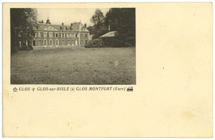Glos-sur-Risle. [Le Château].
