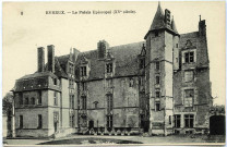 Evreux-Ville. Le Palais Épiscopal (XVe siècle).