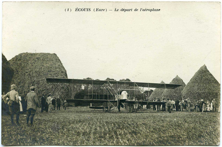Ecouis. Le départ de l'aéroplane.
