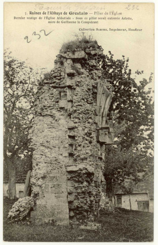 Fatouville-Grestain. Ruines de l'Abbaye de Grestain - Pilier de l'Eglise - Dernier vestige de l'Eglise Abbatiale - Sous ce pilier serait enterrée Arlette, mère de Guillaume le Conquérant.