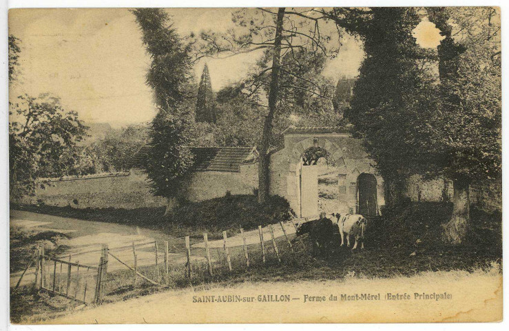 Saint-Aubin-sur-Gaillon. Ferme du Mont-Mérel (Entrée principale).
