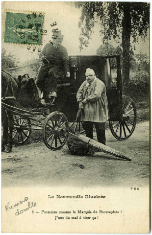 Divers. La Normandie illustrée. - J'sommes comme le Marquis de Bourseplate ! J'on du mal à tirer ça !